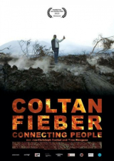 Filmplakat Coltan Fieber: Connecting People