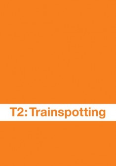 Filmplakat T2 - Trainspotting